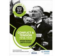 Engaging with AQA GCSE (9-1) History: Conflict and tension, 1918-1939 Wider world depth study