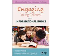 Engaging Young Children With Informational Books (Classroom Insights from Educational Psychology)