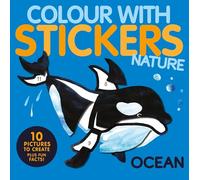 Engel, Christiane - Ocean: Colour with Stickers: Nature