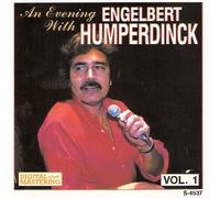 Engelbert Humperdinck - An Evening With Engelbert Humperdinck Vol. 1