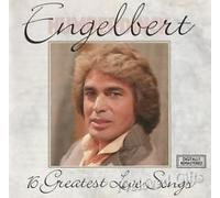 ENGELBERT HUMPERDINCK - Engelbert - 16 greatest Lovesongs
