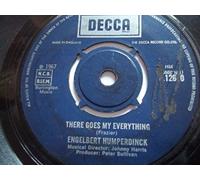 Engelbert Humperdinck - ENGELBERT HUMPERDINCK There Goes My Everything 7" Vinyl