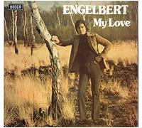 Engelbert Humperdinck - My Love [Vinyl LP]