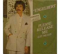 Engelbert Humperdinck - Please Release Me (Let Me Go) [Vinyl Single 7'']