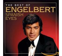 Engelbert Humperdinck - Spanish Eyes: The Best Of