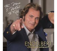 Engelbert Humperdinck - The Man I Want to Be