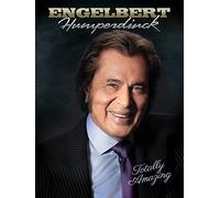 Engelbert Humperdinck: Totally Amazing