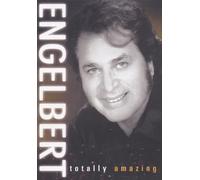 Engelbert Humperdinck: Totally Amazing [DVD]