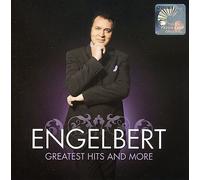 ENGELBERT HUMPERDINCK (VOCAL) - GREATEST HITS AND MORE NEW CD
