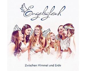 Engelsgleich - Zwischen Himmel Und Erde