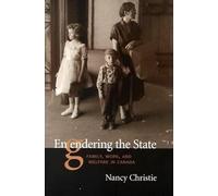 Engendering The State: Family, Work, and Welfare in Canada