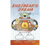 Engibear's Dream