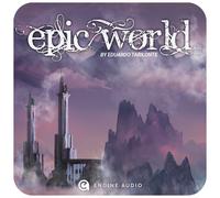 Engine Audio Epic World EP