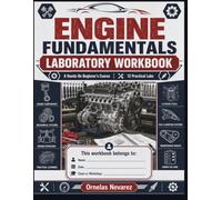 ENGINE FUNDAMENTALS LABORATORY WORKBOOK