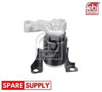 ENGINE MOUNTING FOR FORD B-MAX FIESTA FEBI BILSTEIN 103292 FITS RIGHT