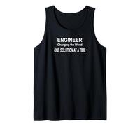 Engineer Changing the World One Solution at a Time Tank Top