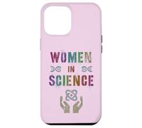 Engineer Girls WOMEN Belong IN SCIENCE Day STEMinist STEM Case for iPhone 12 Pro Max