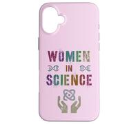 Engineer Girls WOMEN Belong IN SCIENCE Day STEMinist STEM Case for iPhone 16 Plus