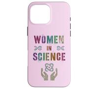 Engineer Girls WOMEN Belong IN SCIENCE Day STEMinist STEM Case for iPhone 16 Pro Max