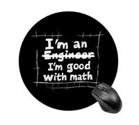 Engineer Good with Math Round Mouse Mat Pad Slim Anti-Slip Office Desk Accessories 7.8 Inches