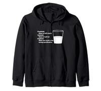 Engineer Half Full/Empty Glass Wrong Specification Zip Hoodie