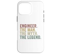Engineer The Man The Myth The Legend Funny Technical Humor Case for iPhone 16 Pro Max
