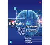 Engineering AI Systems – Architecture and DevOps Essentials