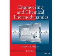 Engineering and Chemical Thermodynamics