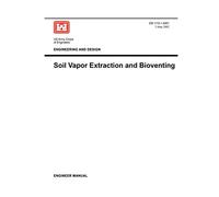 Engineering and Design: Soil Vapor Extraction and Bioventing (Engineer Manual EM 1110-1-4001)