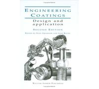 Engineering Coatings: Design and Application (PDL Handbook S.)