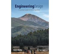 Engineering Design – A Survival Guide to Senior Capstone