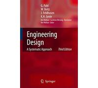 Engineering Design: A Systematic Approach