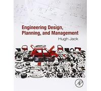 Engineering Design, Planning, and Management