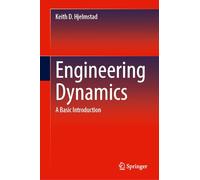 Engineering Dynamics: A Basic Introduction