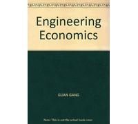 Engineering Economics(Chinese Edition)