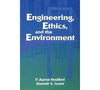 Engineering, Ethics & Environment