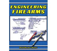 Engineering Firearms