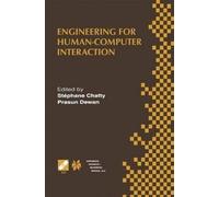 Engineering for Human-Computer Interaction: IFIP TC2/TC13 WG2.7/WG13.4 Seventh Working Conference on Engineering for Human-Computer Interaction September 14-18, 1998, Heraklion, Crete, Greece