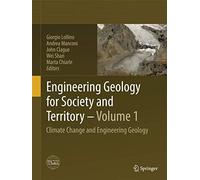 Engineering Geology for Society and Territory - Volume 1: Climate Change and Engineering Geology
