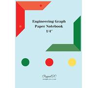 Engineering Graph Paper Notebook: 1/4 Inch Engineering Graph Paper-124 pages -8.5x11 Inches: 2