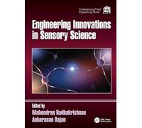 Engineering Innovations in Sensory Science (Contemporary Food Engineering)