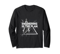 Engineering is The Plan Drafting Engineer Long Sleeve T-Shirt