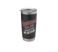 Engineering Major I Am Always Right By Design - Stainless Steel Insulated Tumbler