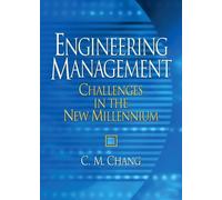 Engineering Management: Challenges in the New Millennium