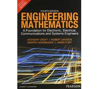 Engineering Mathematics 4th edn: A Foundation for Electronic, Electrical, Communications and Systems Engineers 4th Ed. by Croft (International Economy Edition)