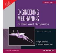 Engineering Mechanics: Statics And Dynamics