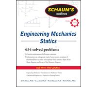 Engineering Mechanics Statics (SCHAUMS' ENGINEERING)