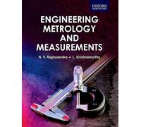 Engineering Metrology and Measurements