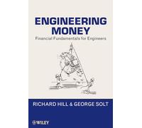 Engineering Money: Financial Fundamentals for Engineers