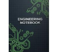 ENGINEERING NOTEBOOK: Designed for Civil, Electrical & Mechanical Engineers & Technical Drawings in One Professional Journal